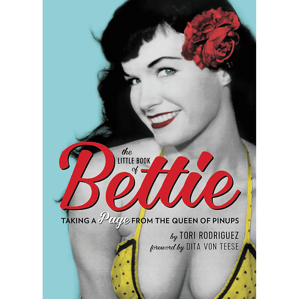 Little Book of Bettie Page: Taking a Page from the Queen of Pinups